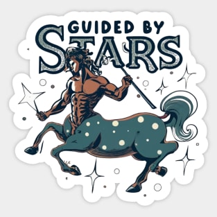 Guided by stars centaur Sticker